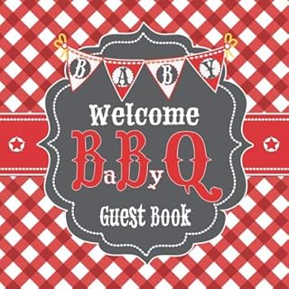 Welcome BaByQ Guest Book: BBQ Baby Shower Guestbook + Baby Predictions + Gift Tracker Log + Scrapbooking Pages | Barbecue BabyQ Theme Gingham Plaid Picnic Red White Charcoal Gray