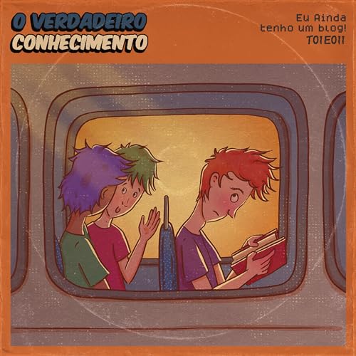 T1E11: O verdadeiro conhecimento!