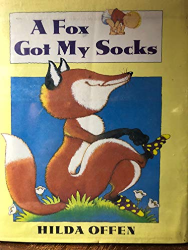 A Fox Got My Socks 0525449914 Book Cover