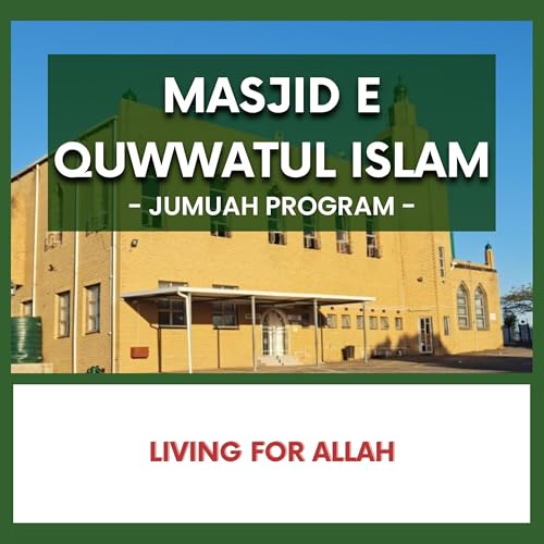 Living for Allah Podcast Por arte de portada