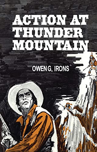 Action at Thunder Mountain view 2