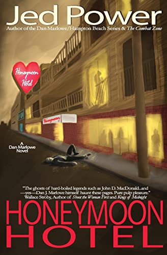 Honeymoon Hotel: A Dan Marlowe Novel (Dan Marlowe/Hampton Beach, NH Mystery Series)