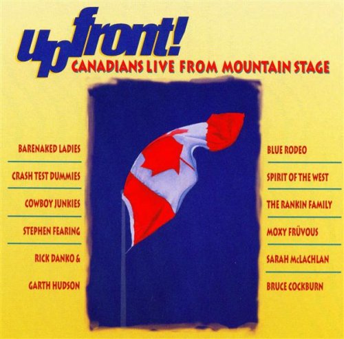 Upfront! Canadians Live from Mountain Stage [Audio CD]