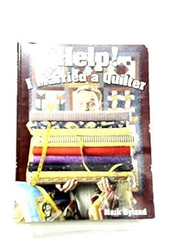 Paperback Help! I Married a Quilter Book