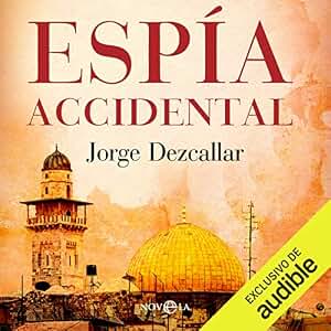 Espía accidental
