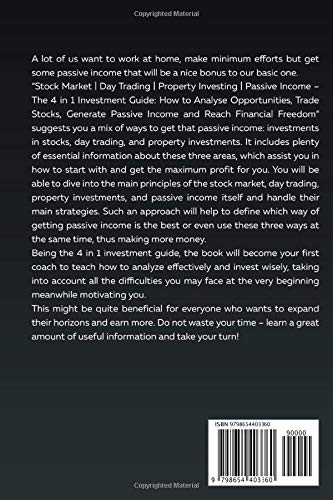 Stock Market | Day Trading | Property Investing | Passive Income: The 4 in 1 Investment Guide: How to Analyse Opportunities, Trade Stocks, Generate Passive Income and Reach Financial Freedom 51Qvon8CEhL. SL500 - Stock Market | Day Trading | Property Investing | Passive Income: The 4 in 1 Investment Guide: How to Analyse Opportunities, Trade Stocks, Generate Passive Income and Reach Financial Freedom