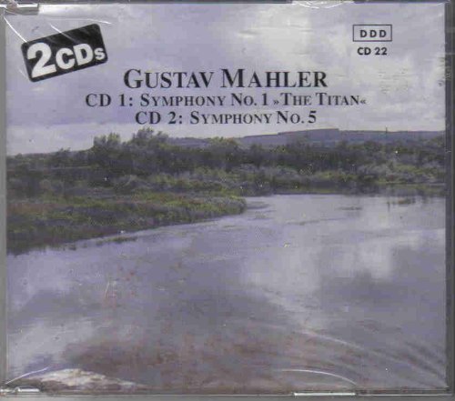 Gustav Mahler Symphony No. 1 the Titan, Symphony No. 5 [Audio CD]