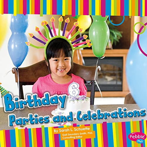 Birthday Parties and Celebrations by Sarah L. Schuette episode artwork