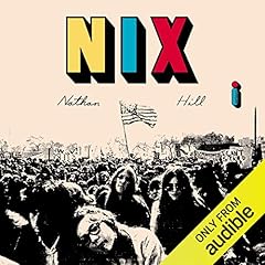 Nix Audiobook By Nathan Hill, Jos&eacute; Francisco Botelho - tradu&ccedil;&atilde;o cover art