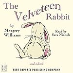 Cover of The Velveteen Rabbit (or How Toys Become Real)