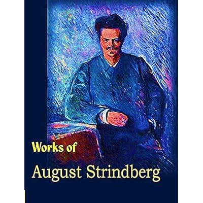 The Complete Works of August Strindberg