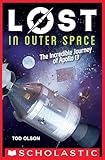 Lost in Outer Space: The Incredible Journey of Apollo 13