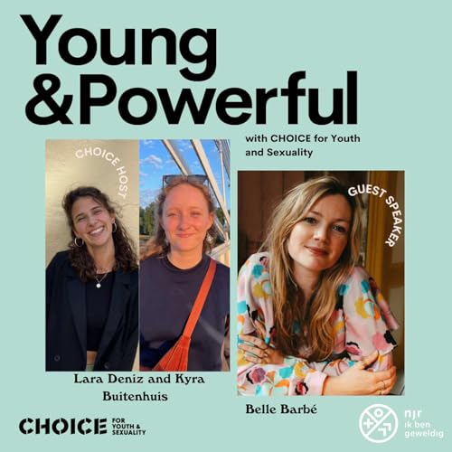 Young & Powerful Special Edition: Politiek neutrale seksuele voorlichting, kan dat eigenlijk wel? cover art
