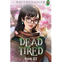 Dead Tired III