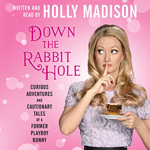 Listen to Down the Rabbit Hole by Holly Madison episode artwork