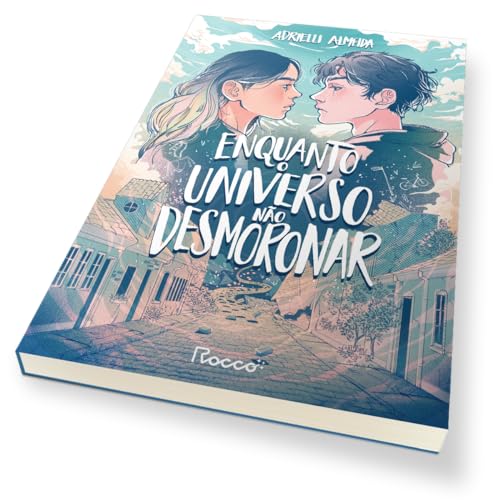 Enquanto o universo não desmoronar