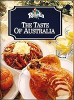 Rosella centenary recipe collection 1895 - 1995: the taste of Australia 1864260386 Book Cover