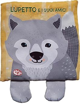 Rag Book LUPETTO E I SUOI AMICI Book