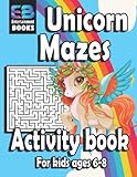 unicorn mazes activity book for kids ages 6-8: This book consists of a variety of Maze activities for Cute Magical Animals : unicorns and caticorn, Rainbows, Magical Rhino, filly