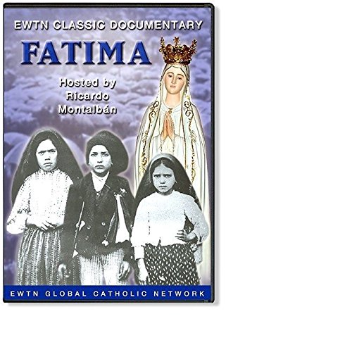 EWTN Classic Documentary Fatima