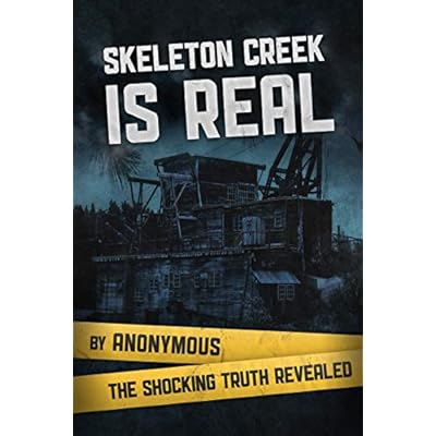 Skeleton Creek is Real