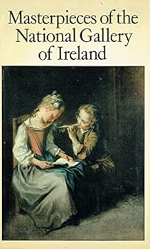Masterpieces of the National Gallery of Ireland (The Irish Heritage Series)