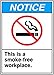NOTICE THIS IS A SMOKE-FREE WORKPLACE (2 Pack)