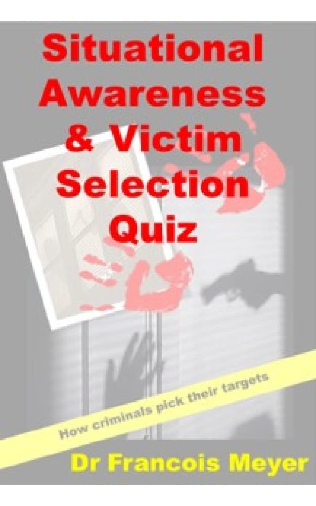 Amazon Situational Awareness & Victimology Quiz Are YOU a potential