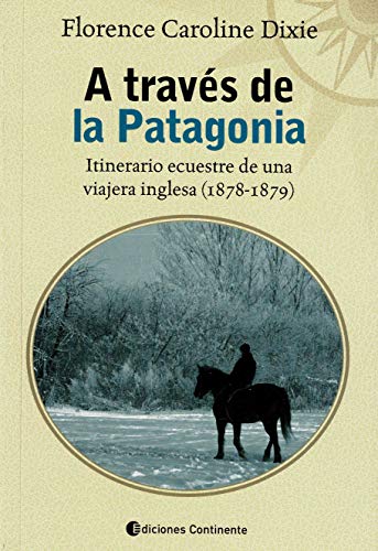 A Través de la Patagonia