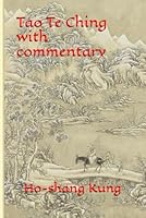 Tao Te Ching: With Commentary B0F43DYXSV Book Cover