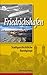 Friedrichshafen: Stadtgeschichtliche Rundgänge (Schriftenreihe des Stadtarchivs Friedrichshafen)