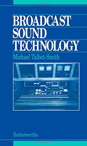 Broadcast Sound Technology