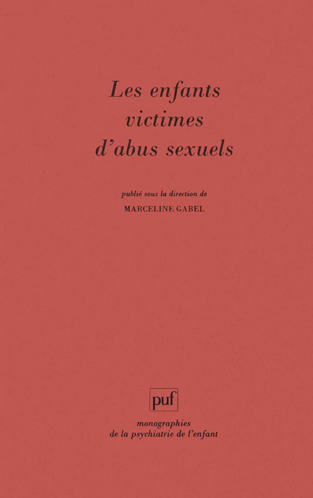 Les enfants victimes d'abus sexuels