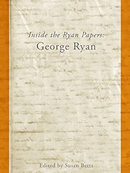 Inside the Ryan Papers: George Ryan
