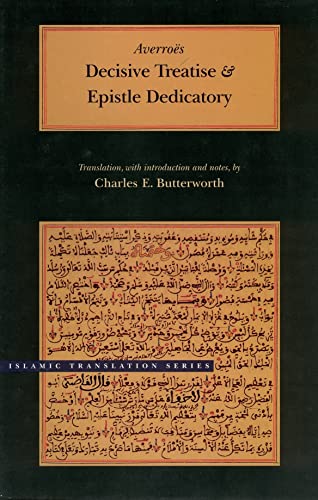 Decisive Treatise and Epistle Dedicatory (Brigham Young University - Islamic Translation Series)