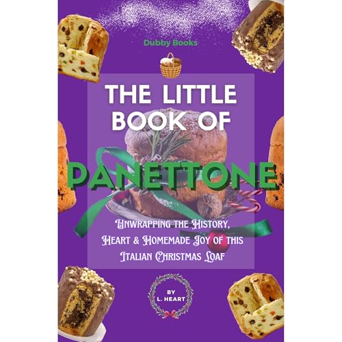 The Little Book of Panettone Audiolibro Por L. Heart arte de portada