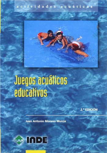 Juegos acuáticos educativos: 813 (Actividades acuáticas) Juegos acuáticos educativos: 813 (Actividades acuáticas)