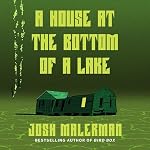 Cover of A House at the Bottom of a Lake