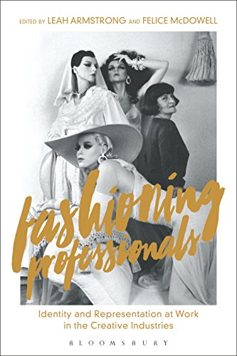 Fashioning Professionals Identity book creative industries representation - 2