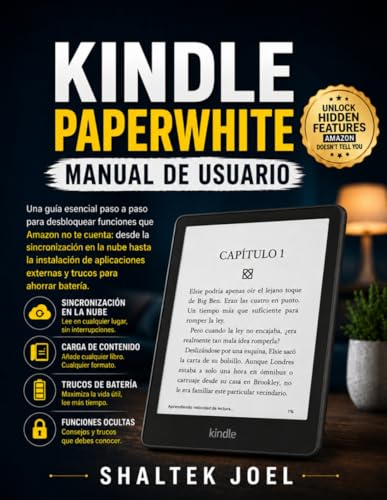 Kindle Paperwhite Manual de usuario: Una guía esencial paso a paso para desbloquear funciones que Amazon no te cuenta: desde la sincronización en la ... de aplicaciones externas (Spanish Edition) image 2
