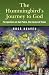 Hummingbirds Journey To God: Perspective