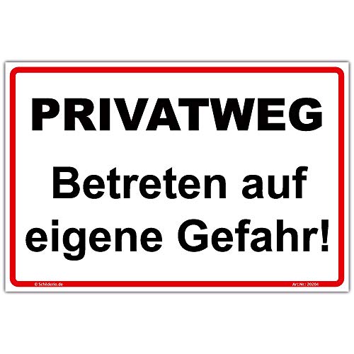 Schild Privatweg, Betreten auf eigene Gefahr! Hinweisschild 300x200 mm Querformat, stabile Aluminiumverbundplatte 3mm stark