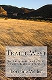 Traill West: The Early Settlers In Traill County, Dakota Territory
