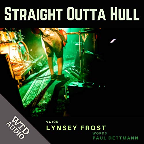 Straight Outta Hull: Bands of the 1980s/90s Titelbild