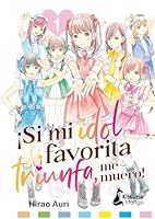 Si Mi Idol Favorita Triunfa, Me Muero 1 8418524545 Book Cover