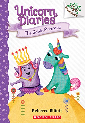 Cover of The Goblin Princess: A Branches Book (Unicorn Diaries #4) (4)