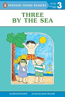 Three by the Sea (Penguin Young Readers, Level 3)