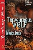 Treacherous Wolf [Of Dragons and Wolves 14] (Siren Publishing Everlasting Classic ManLove) (Of Dragons and Wolves series)