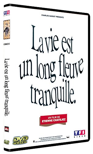 La Vie est un long fleuve tranquille (Ã‰dition simple)