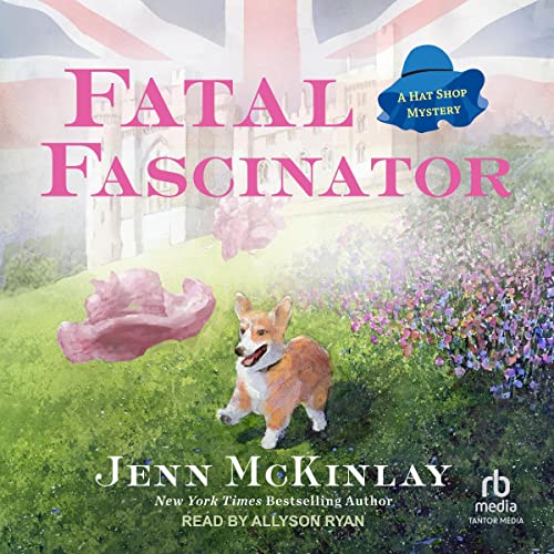 Fatal Fascinator A Hat Shop Mystery, Book 7 (Audible Audio Edition) Jenn McKinlay